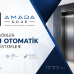 Amada Door Otomatik Kapı İmalatına Başladı